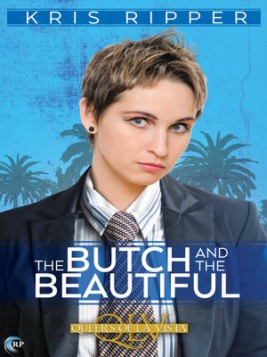 The Butch and the Beautiful - ebook